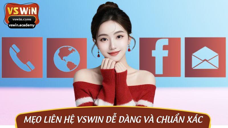 Mẹo liên hệ Vswin dễ dàng và chuẩn xác