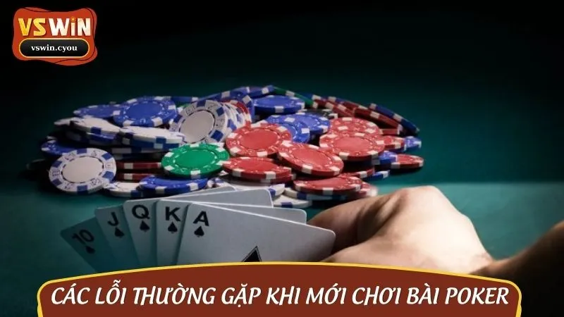 Những mẹo cần tránh khi chơi bài